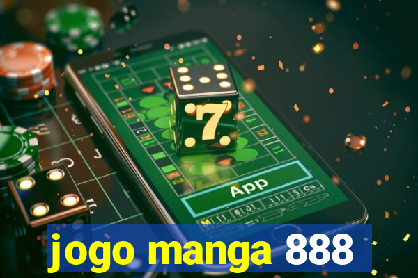jogo manga 888